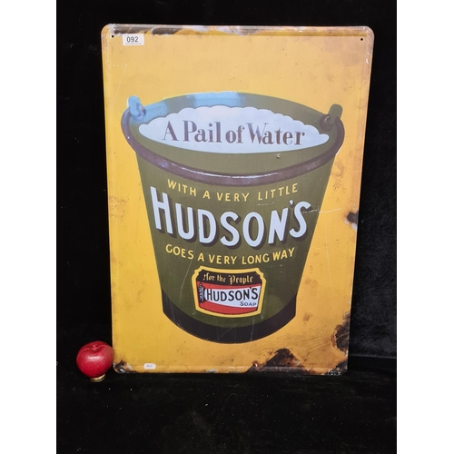 92 - A large printed metal wall sign of  advertising for Hudson's.  MM: 50cm X 70cm.