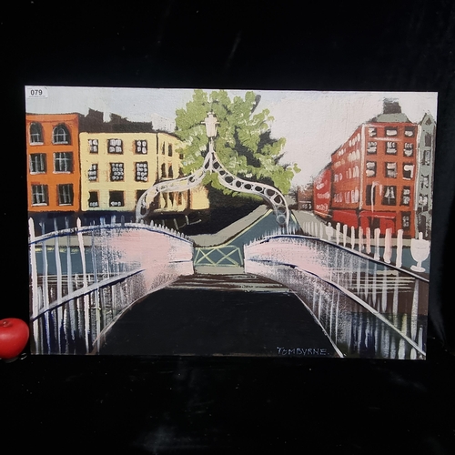 79 - Star Lot: A vibrant original Tom Byrne (b. 1962) acrylic on board featuring the Ha'penny Bridge'.  F... 