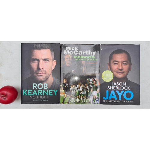 347 - Three hard back all hand signed by the subject books including Rob Kearney 