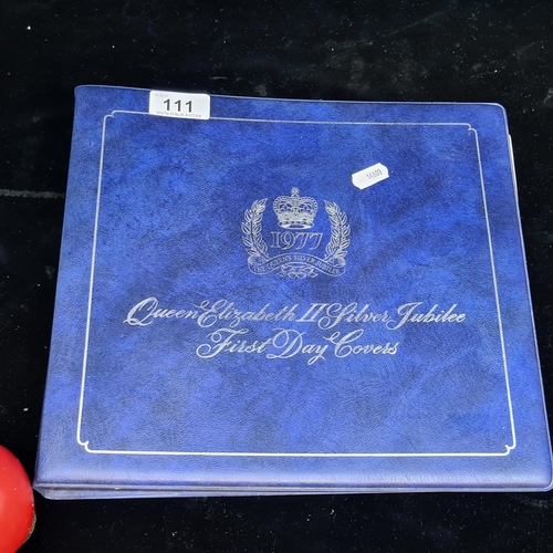 111 - A folder with the 1977Queen Elizabeth II Silver Jubilee First Day Covers.