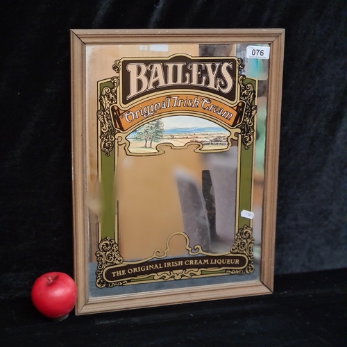 76 - A pub / bar mirror advertising 'Baileys Original Irish Cream'. Housed in a wooden frame.