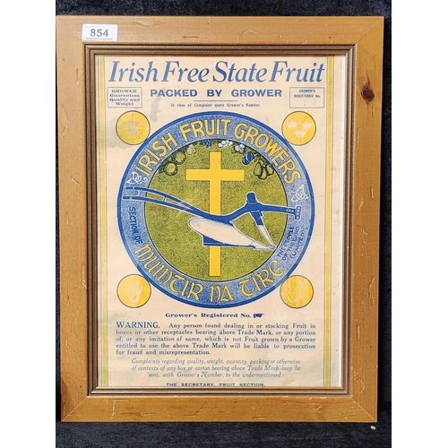 854 - A print of an 'Irish Free State Fruit Packed by Grower' advertising poster / print. Housed in wooden... 