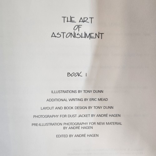 327 - Three hard back books by Paul Harris titled 'the Art of Astonishment' Book I, II and III. Books on M... 