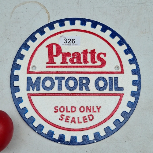 326 - A heavy cast metal wall sign advertising Pratts Motor Oil.