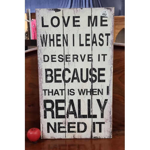 452 - Decorative wood panel with quote: 