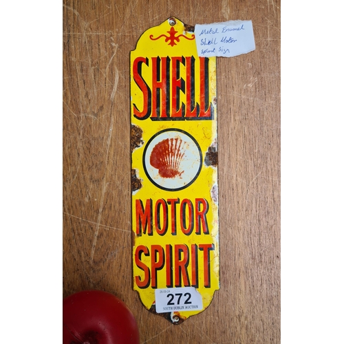 272 - A heavy metal enamel 'Shell Motor Spirit' advertising sign.