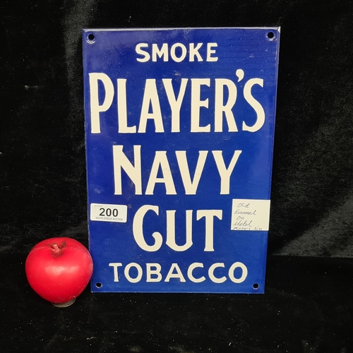 200 - A heavy enameled metal wall sign reading 'Player's Navy Cut Tabaco. Super quality