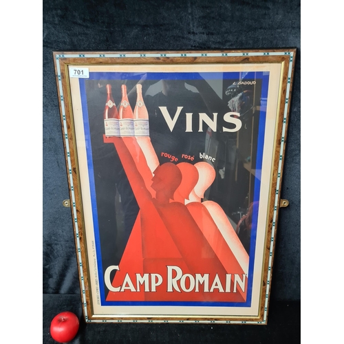 701 - A large print of an original poster for 'Vins Camp Romain' by 'L Gadoud'. Housed in a wooden frame b... 