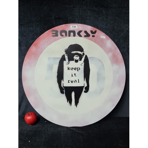 739 - A spray paint on sheet metal reproduction of an original Banksy Road Sign with Monkey.