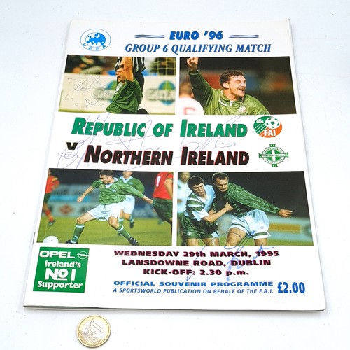 660 - A fantastic hand signed Euro '96 Republic of Ireland V. Nothern Ireland official souvenir programme.... 