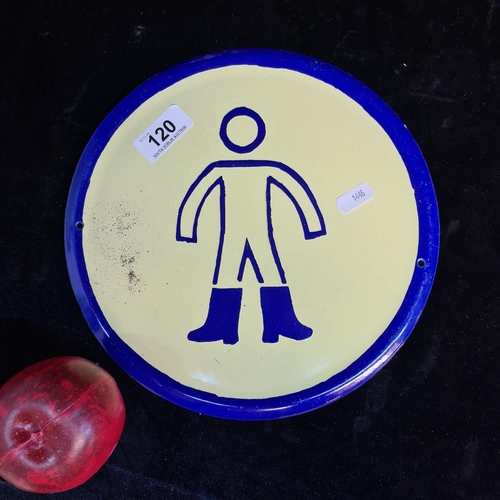 120 - A vintage enamel safety wall sign. Of a naked man wearing safety boots.