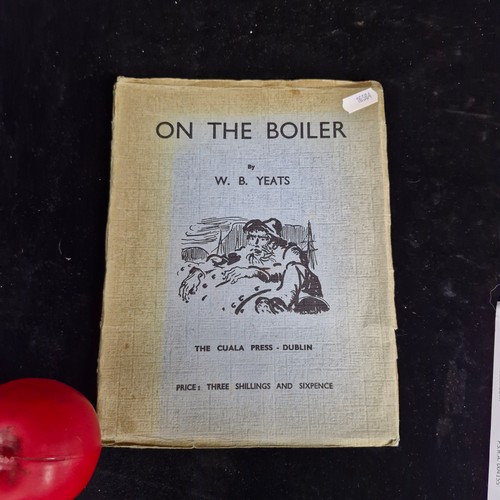 192 - A brilliant rare 1939 First trade edition book from The Cuala Press Dublin of 'On The Boiler' by W.B... 