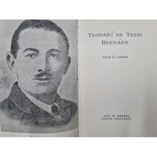 782 - An As Gaeilge first edition book tiled 'Trodairí na Treas Briogóide
Colm Ó Labhra' published 1955 wi... 