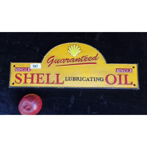 167 - A heavy cast metal wall plaque advertising Shell Motor Oil.