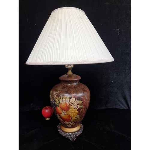 275 - A very handsome  ceramic table lamp with hand painted and decoupage design of autumnal fruits. Fitte... 