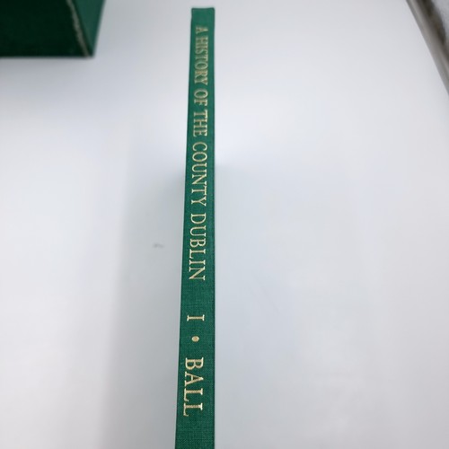 1202 - A history of the county Dublin, by Francis E. Ball, HSP Library edition 1995. Six volumes in origina... 