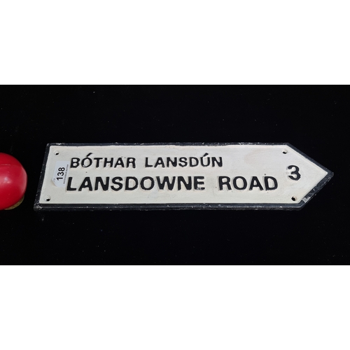 138 - A pointed cast metal  arrow sign for Lansdowne Road.
Please note, the image of the modelled/ staged ... 