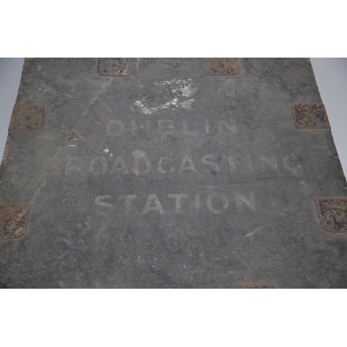 26 - Dublin Broadcasting Station' Metal Bound Pine Trunk (60 cm W x 60 cm H x 60 cm D)