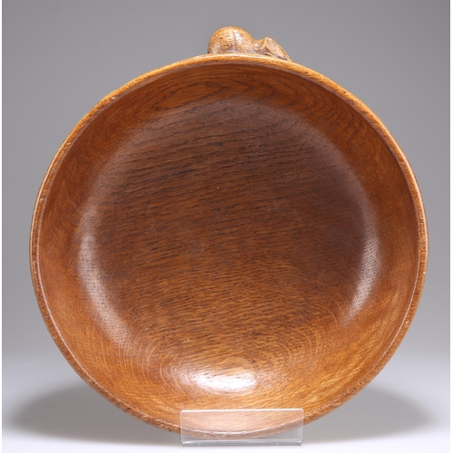 730 - ROBERT THOMPSON, A MOUSEMAN OAK FRUIT BOWL, circular, with adzed exterior and carved mouse signature... 