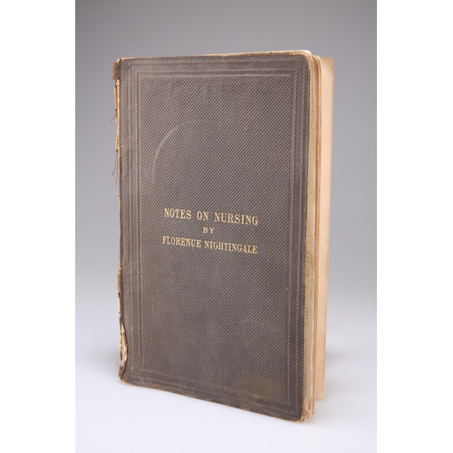 431 - NIGHTINGALE, FLORENCE, 'NOTES ON NURSING - WHAT IT IS AND WHAT IT IS NOT', first edition, 1860, with... 