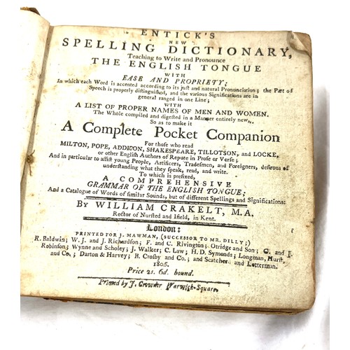 461 - Antique Jn. neen 1805 dictionary, Enticks spelling Dictionary, The English Tongue, A complete Pocket... 