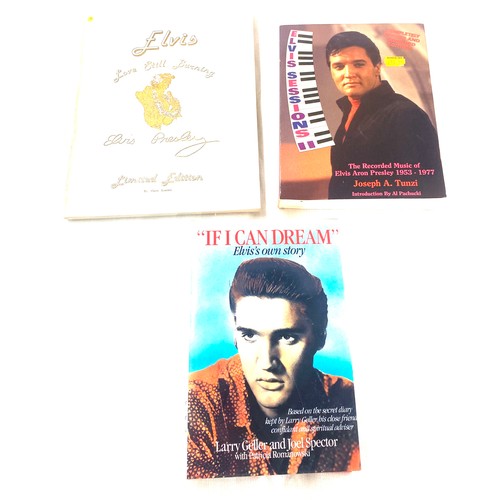 282 - Three Elvis Presley books includes Love still burning, Elvis Sessions II and If i can Dream