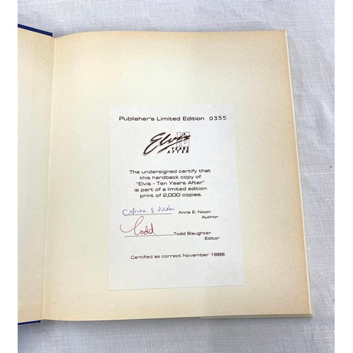 286 - Elvis 10 Years After hard back book by Anne E Nixon, signed by author and editor