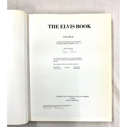 309 - The Elvis book volume II, IV and III by Sean Shaver over all good condition