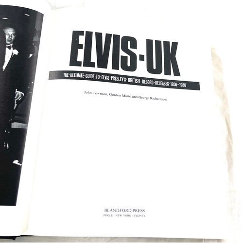 272 - Elvis UK The Ultimate guide to Elvis Presleys British record release 1956-96 by John Townson Gordon ... 