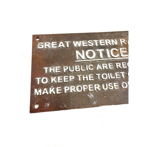 69 - A Great western railway cast iron notice sign measures approx 12 inches by 7 inches