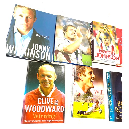 136 - Selection of sports books includes Clive woodward, will greenwood, Bobby Robson, Flintoff etc