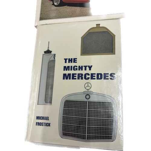 307 - Selection of motoring and motor racing books to include Ferrari- The Early Spyders, The Mighty Merce... 