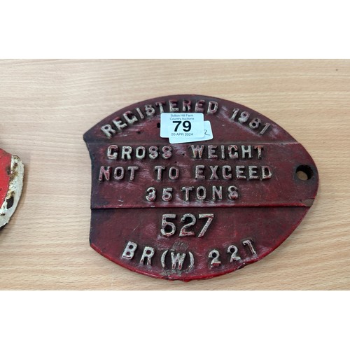 79 - Two cast iron vintage train sign largest measures approx 12 inches wide 6.5 inches tall