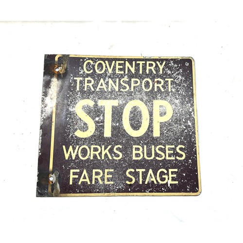 30 - Double sided enamel Coventry Transport stop, works buses fare stage, approximate measurements 13 x 1... 