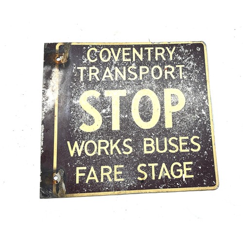 30 - Double sided enamel Coventry Transport stop, works buses fare stage, approximate measurements 13 x 1... 