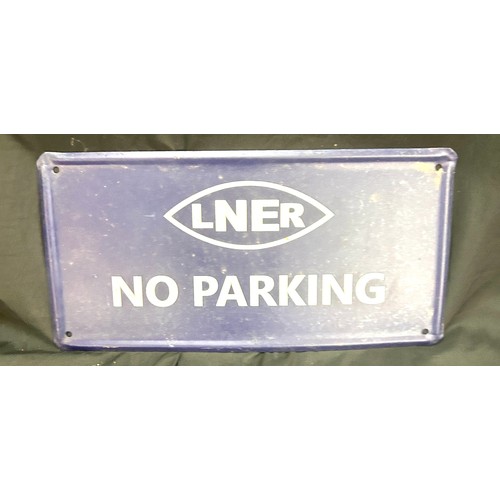 35 - Advertising LNER No Parking sign measures approximately