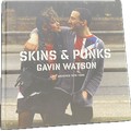 Skins & Punk Gavin Watson lost archives 1978-1985 hard back book