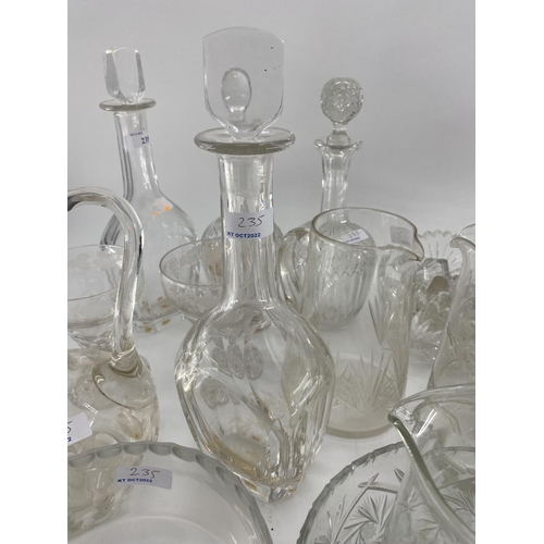 235 - Quantity of late C19th and C20th glassware, decanters jugs and bowls etc