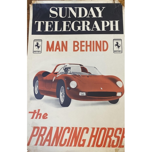 164 - Three original Telegraph posters, x 2 Sunday Telegraph Ferrari poster 'Man behind the prancing horse... 