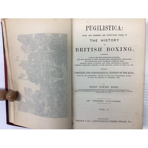 1002 - Pugilistica, The History of British Boxing by Henry Downes Miles, First edition 1880 in 3 volumes (P... 