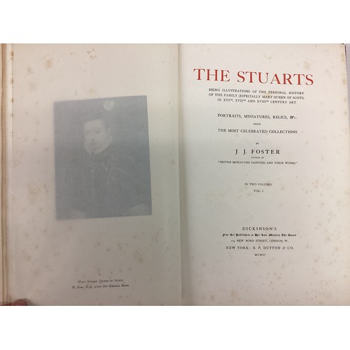 1032 - The Stuarts JJ Foster . Pub Dickinson London,1902,First Ed in Two Volumes Signed by author Limited E... 