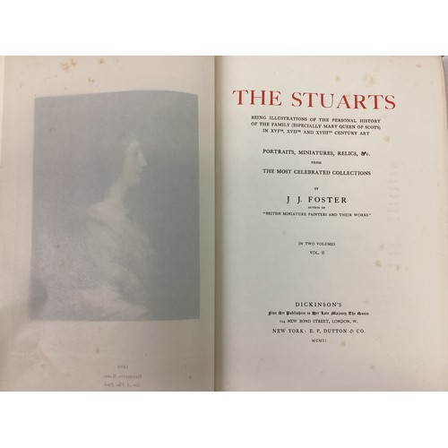 1032 - The Stuarts JJ Foster . Pub Dickinson London,1902,First Ed in Two Volumes Signed by author Limited E... 