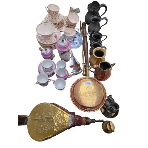 477 - A quantity of pewter and brass wear bellows bed warmer etc. and Part tea set Tuscan China, Plant; A ... 