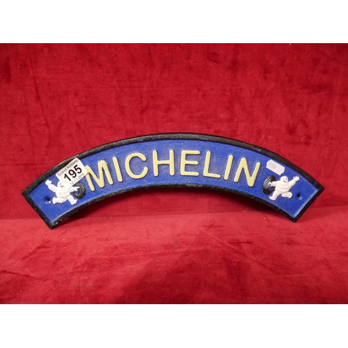 195 - MICHELIN SIGN