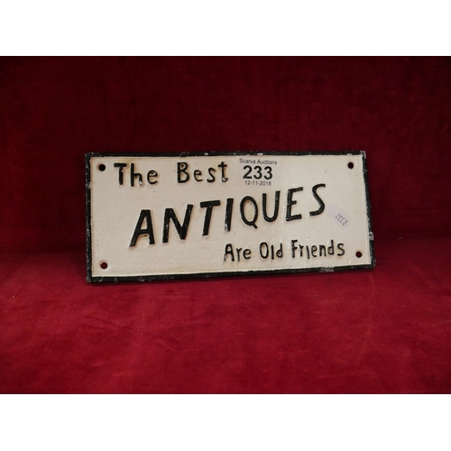 233 - ANTIQUE SIGN