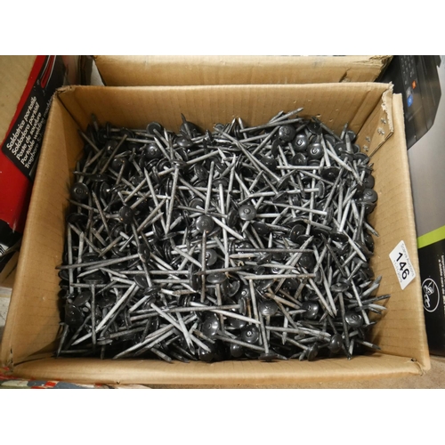 146 - BOX OF ROOFING NAILS