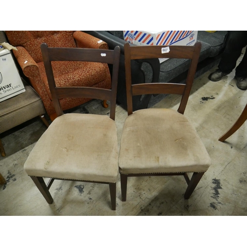 667 - 2 DINING CHAIRS