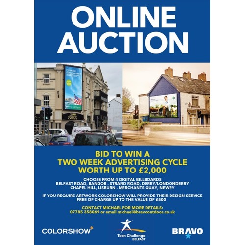 20 - TWO WEEK ADVERTISING CYCLE ON DIGITAL BILBOARD
DONATED BY BRAVO OUTDOOR