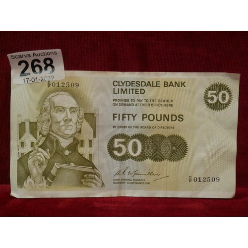 268 - CLYDESDALE BANK £50 NOTE