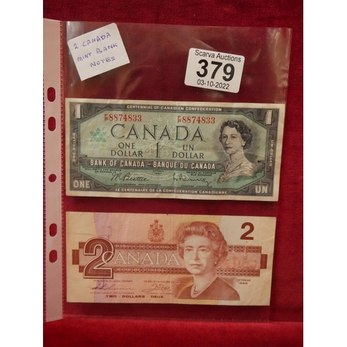 379 - 2 CANADIAN MINT BANK NOTES